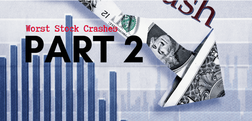 Worst Stock Market Crashes